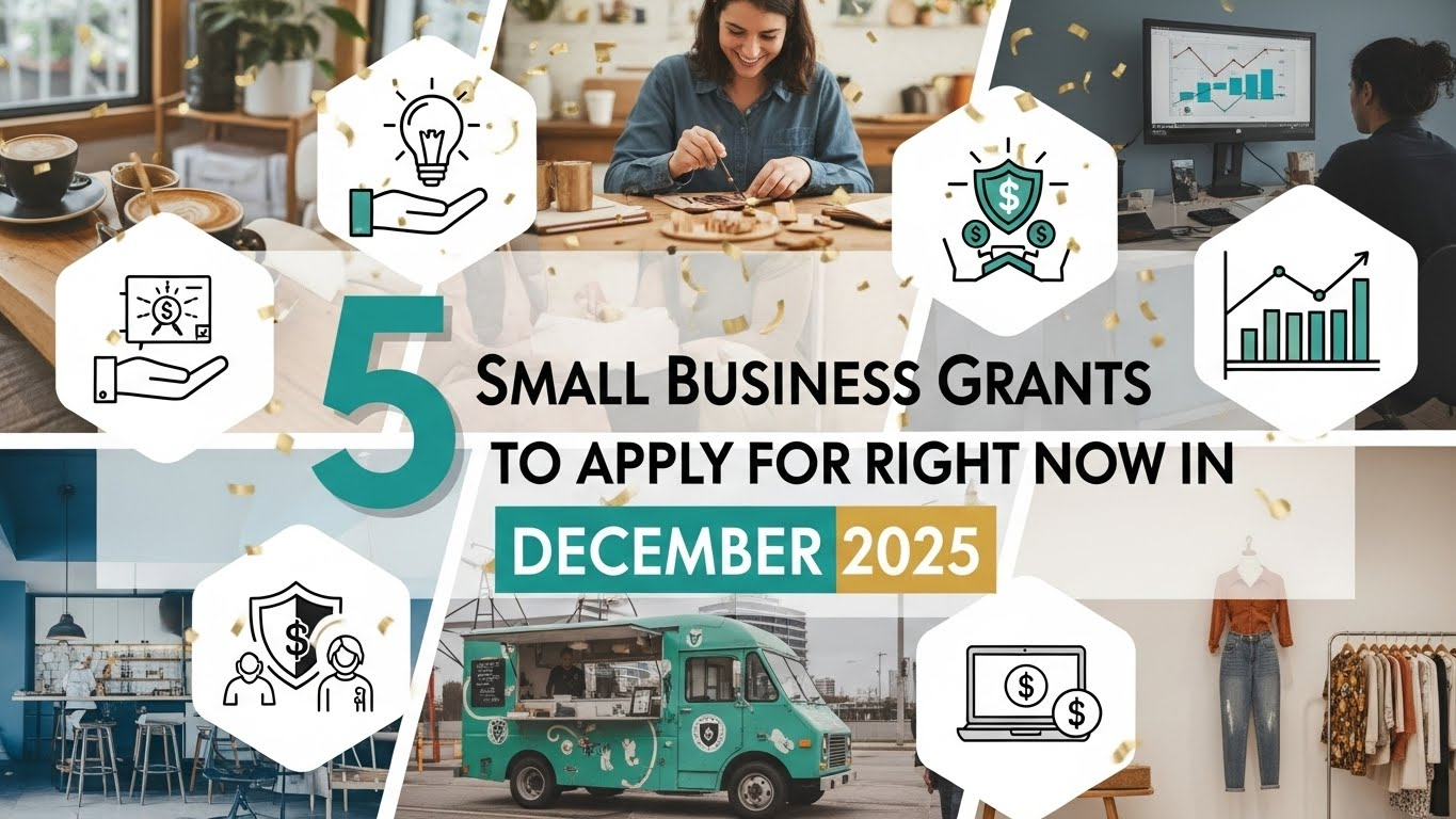 5 Small Business Grants to Apply for Right Now