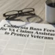 California Bans Fees for VA Claims Assistance to Protect Veterans
