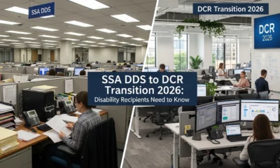 SSA DDS to DCR Transition 2026 What Disability Recipients Need to Know