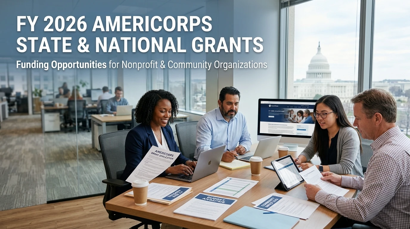 Secure Funding with FY 2026 AmeriCorps State & National Grants